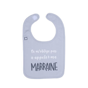 Bavoir "Ne m'oblige pas à appeler ma marraine" 